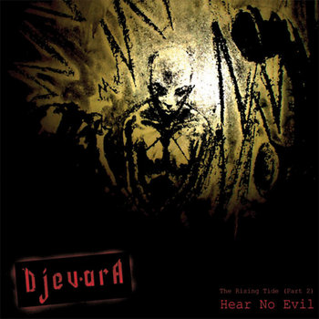 The Rising Tide (Part 2) : Hear No Evil cover art
