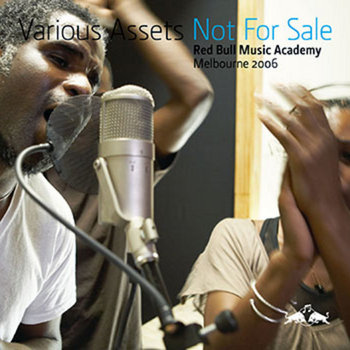 Various Assets - Not For Sale: Red Bull Music Academy Melbourne 2006 cover art