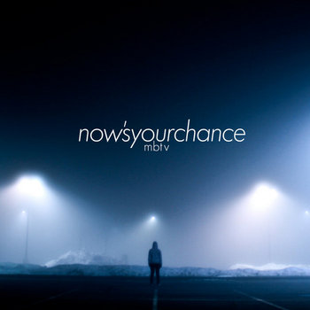 Now's Your Chance (Re-Release) cover art