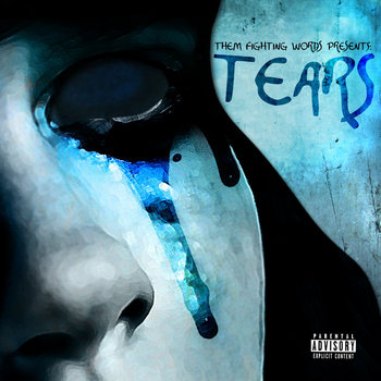 Them Fighting Words Presents: TEARS cover art