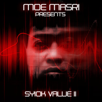 Moe Masri & Timbaland - "Syiok Value 2" Remixtape cover art