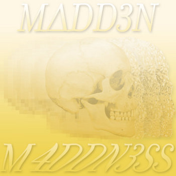 M4DDN3SS cover art