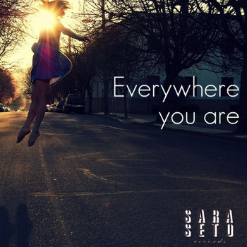 Everywhere you are (SSR001) cover art