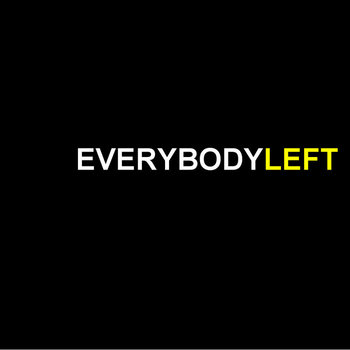 Everybody Left EP II cover art