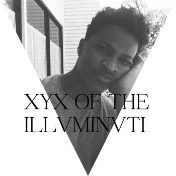 XYX OF THE ILLVMNVTI cover art