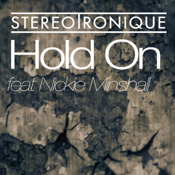 Hold On ft. Nickie Minshall (Original Mix) cover art