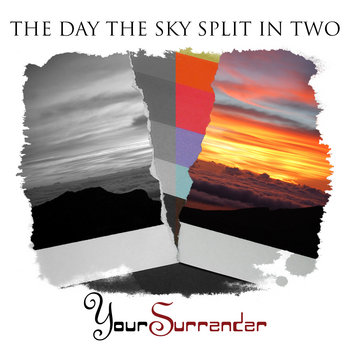 The Day The Sky Split In Two cover art