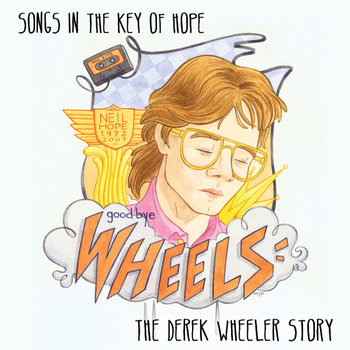 Songs in the Key of Hope: The Derek Wheeler Story cover art