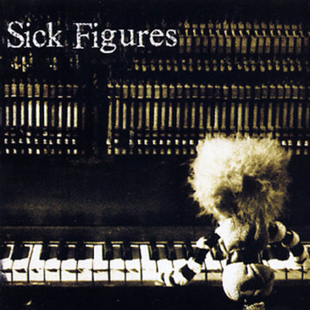 Sick Figures cover art