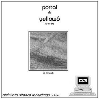 Portal / yellow6 - split EP cover art