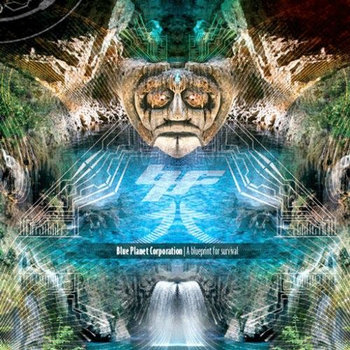 A Blueprint For Survival - BLUE PLANET CORPORATION (Dat Records) cover art