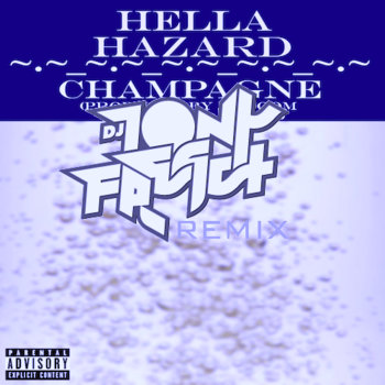 Champagne (DJ Tony Fresch Remix) cover art