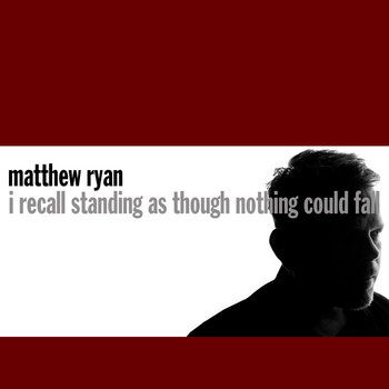 I Recall Standing As Though Nothing Could Fall cover art