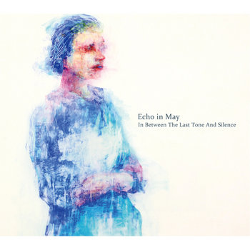 In Between The Last Tone And Silence cover art