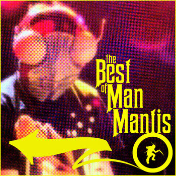 The Best of Man Mantis cover art