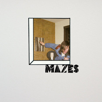Mazes cover art