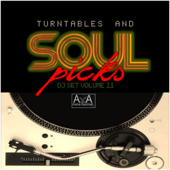 Turntables and Soul Picks: DJ Set Volume II cover art