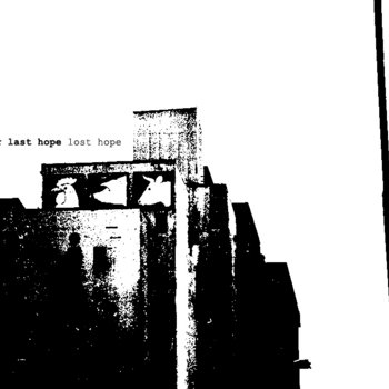 "Our Last Hope Lost Hope" cover art