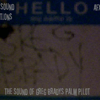 the sound of greg bradys palm pilot ep cover art