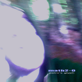 math2-0 - petro`s glyph cover art