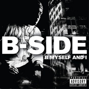 B-SIDE - B MYSELF AND I cover art