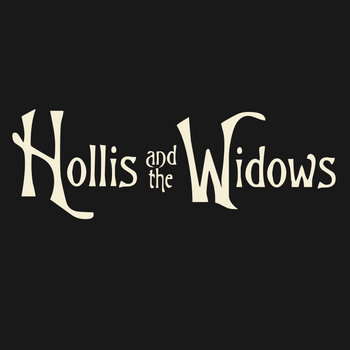 Hollis & the Widows cover art