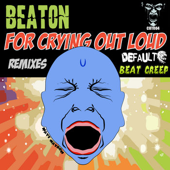 For Crying Out Loud cover art