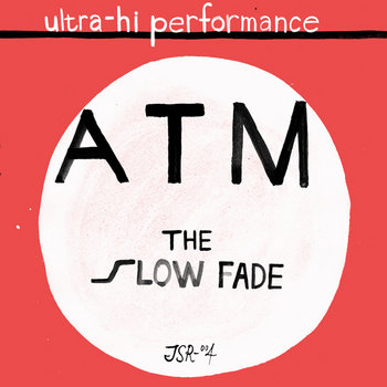 The Slow Fade cover art