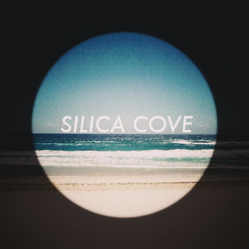Silica Cove EP cover art