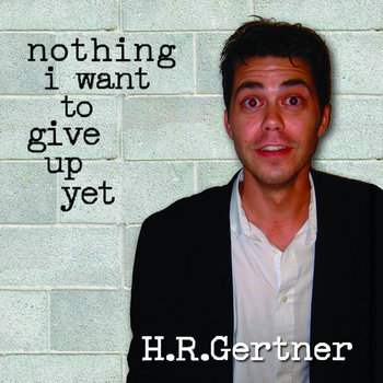 nothing I want to give up yet cover art