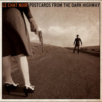 Postcards From The Dark Highway cover art