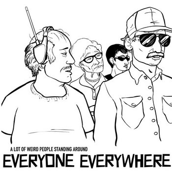 A Lot of Weird People Standing Around cover art