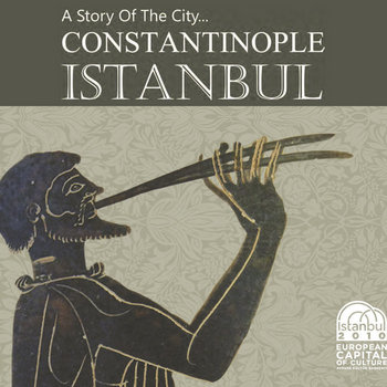 A Story of The City: Constantinople, Istanbul cover art