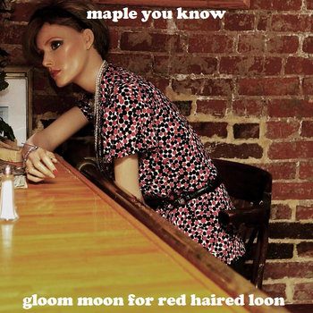 Gloom Moon For Red Haired Loon cover art