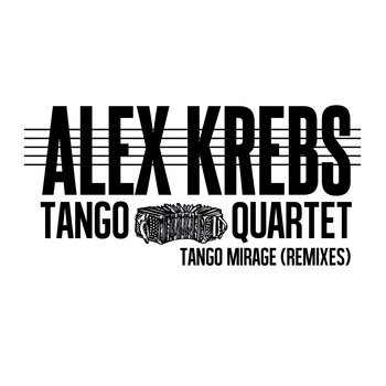 Tango Mirage (remixes) cover art