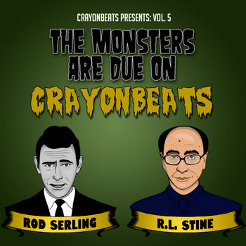 CrayonBeats Presents: Vol. 5 - The Monsters Are Due On CrayonBeats cover art