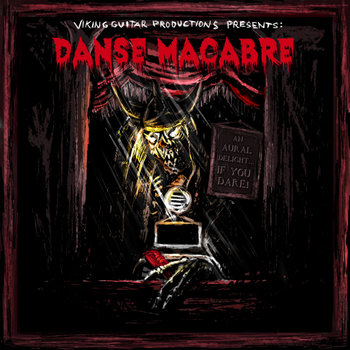 Viking Guitar Productions Presents: Danse Macabre cover art
