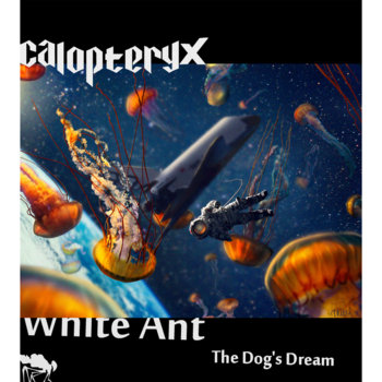 White Ant / The Dog's Dream cover art