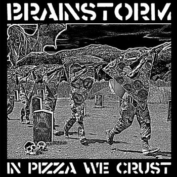 IN PIZZA WE CRUST cover art