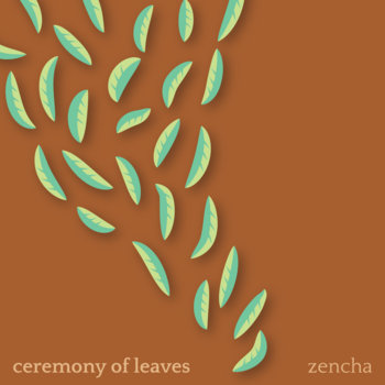 Ceremony of Leaves cover art
