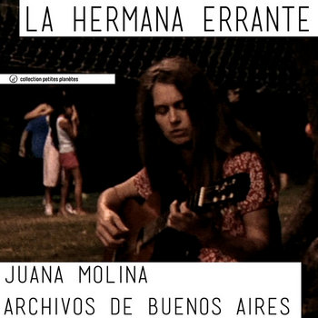 JUANA MOLINA • recordings from Buenos Aires cover art