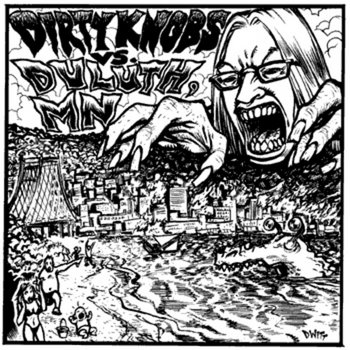 Dirty Knobs vs. Duluth, Minnesota cover art