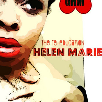 The Re-education of Helen Marie cover art