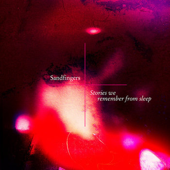 Stories we remember from sleep cover art