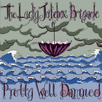 Pretty Well Damned cover art
