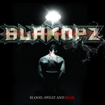 Blood, Sweat And Fear cover art