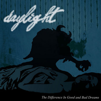 The Difference In Good and Bad Dreams cover art