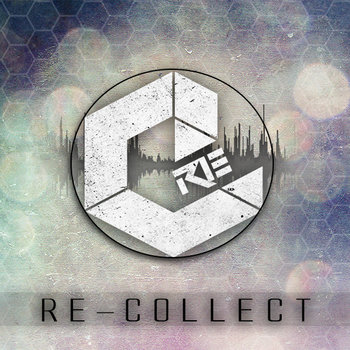 Re-Collect's When Is Never EP cover art