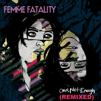 One's Not Enough Remixed cover art