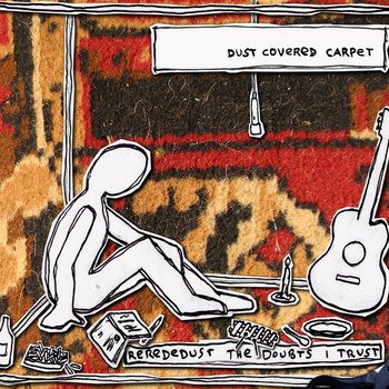 Rerededust The Doubts I Trust cover art